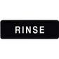 Winco "Rinse" Sign